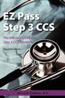 EZ Pass Step 3 Ccs: The Efficient USMLE Step 3 CCS Review By Alireza B. Esfahane Cover Image