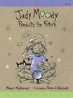 Judy Moody Predicts the Future By Megan McDonald, Peter H. Reynolds (Illustrator) Cover Image