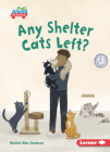 Any Shelter Cats Left? Cover Image