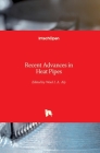 Recent Advances in Heat Pipes Cover Image