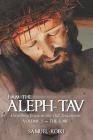 I Am the Aleph-Tav: Unveiling Jesus in the Old Testament Cover Image