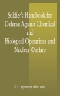 Soldier's Handbook for Defense Against Chemical and Biological Operations and Nuclear Warfare Cover Image