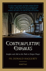 Contemplative Enigmas: Insights and Aid on the Path to Deeper Prayer By Donald Haggerty Cover Image