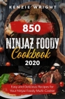 Ninjaz Foody Cookbook 2020: Easy and Delicious Recipes For Your Ninjaz Foody Multi-Cooker Cover Image