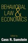Behavioral Law and Economics By Cass R. Sunstein (Editor) Cover Image