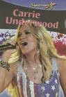 Carrie Underwood (Superstars!) By Kylie Burns Cover Image