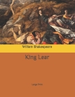 King Lear: Large Print Cover Image