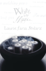 White Is for Magic (Stolarz #2) By Laurie Faria Stolarz Cover Image