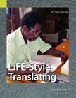 Life-Style Translating: A Workbook for Bible Translator's, Second Edition By Ernst R. Wendland Cover Image