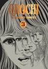 Orochi: The Perfect Edition, Vol. 3 By Kazuo Umezz Cover Image