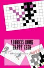 Address Book Happy Geek: Address / Telephone / E-mail / Birthday / Web Address / Log in / Password / Geek 7 By Victoria Joly Cover Image