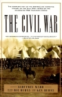 The Civil War: The complete text of the bestselling narrative history of the Civil War--based on the celebrated PBS television series (Vintage Civil War Library) By Geoffrey C. Ward, Kenneth Burns, RICHARD BURNS Cover Image