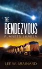 The Rendezvous By Lee W. Brainard Cover Image