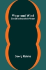 Woge und Wind: Eine Strandnovelle in Versen Cover Image