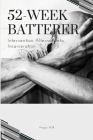 52-Week Batterer Intervention Alternative to Incarceration By Will Angus Cover Image
