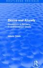 Desire and Anxiety (Routledge Revivals): Circulations of Sexuality in Shakespearean Drama By Valerie Traub Cover Image