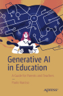 Generative AI in Education: A Guide for Parents and Teachers By Paolo Narciso Cover Image