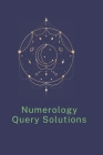 Numerology Query Solutions Cover Image