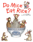 Do Mice Eat Rice? By Al Wight, Roger Clarke Cover Image