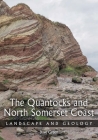 Quantocks and North Somerset Coast: Landscape and Geology Cover Image