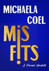Misfits: A Personal Manifesto By Michaela Coel Cover Image