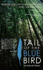 Tail of the Blue Bird By Nii Ayikwei Parkes Cover Image