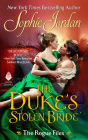 The Duke's Stolen Bride: The Rogue Files By Sophie Jordan Cover Image