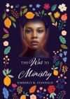 The War To Ministry By Kimberly M. Stanfield Cover Image