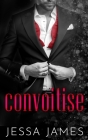 Convoitise By Jessa James Cover Image