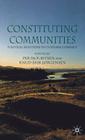 Constituting Communities: Political Solutions to Cultural Conflict Cover Image