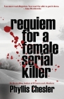 Requiem for a Female Serial Killer Cover Image