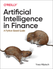 Artificial Intelligence in Finance: A Python-Based Guide By Yves Hilpisch Cover Image