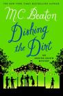 Dishing the Dirt: An Agatha Raisin Mystery (Agatha Raisin Mysteries #26) Cover Image