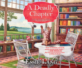 A Deadly Chapter By Essie Lang, Teri Reeves (Read by) Cover Image