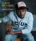 Dawoud Bey: Class Pictures By Dawoud Bey (Photographer), Jock Reynolds (Text by (Art/Photo Books)), Taro Nettleton (Text by (Art/Photo Books)) Cover Image