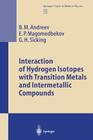 Interaction of Hydrogen Isotopes with Transition Metals and Intermetallic Compounds (Springer Tracts in Modern Physics #132) Cover Image