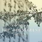 The Houseguest By Kim Brooks, Robert Fass (Read by) Cover Image