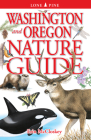 Washington and Oregon Nature Guide Cover Image