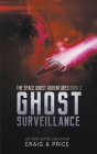 Ghost Surveillance By Jr. Price, Craig A. Cover Image