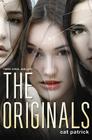 The Originals By Cat Patrick Cover Image