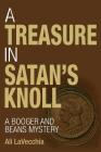 A Treasure in Satan's Knoll: A Booger and Beans Mystery By Deborah Powell (Illustrator), Ali Lavecchia Cover Image