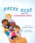 Racee Acee and the Toboggan Race Cover Image