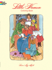 Little Women Coloring Book (Dover Classic Stories Coloring Book) By Louisa May Alcott, Barbara Steadman Cover Image