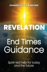 Revelation: End Times Guidance Cover Image
