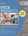 FTCE Mathematics 6-12 (026) Study Guide: Math Exam Prep and Practice Test Questions for the Florida Teacher Certification Examination Cover Image