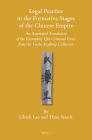 Legal Practice in the Formative Stages of the Chinese Empire: An Annotated Translation of the Exemplary Qin Criminal Cases from the Yuelu Academy Coll (Sinica Leidensia #130) Cover Image