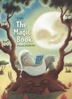 The Magic Book By K. T. Hao, Giuliano Ferri (Illustrator) Cover Image