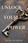 Unlock Your Power Cover Image