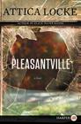Pleasantville (Jay Porter Series #2) By Attica Locke Cover Image