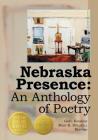 Nebraska Presence: An Anthology of Poetry By Greg Kosmicki (Editor), Mary  K. Stillwell (Editor) Cover Image